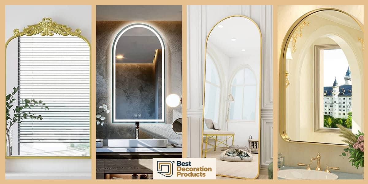 Best Arched Mirrors