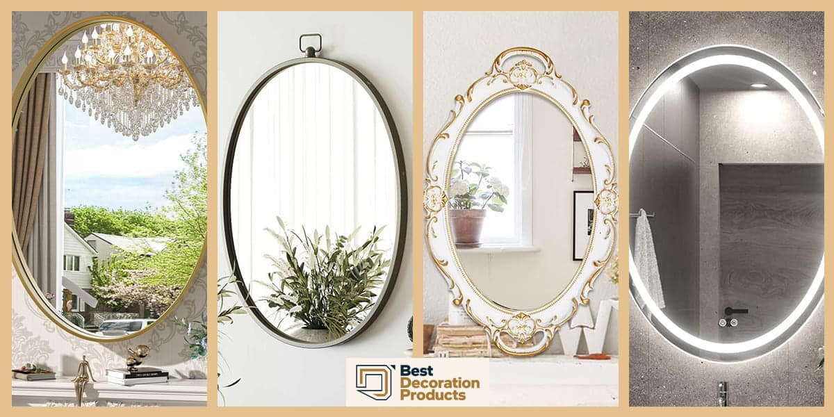 Best Oval Mirrors