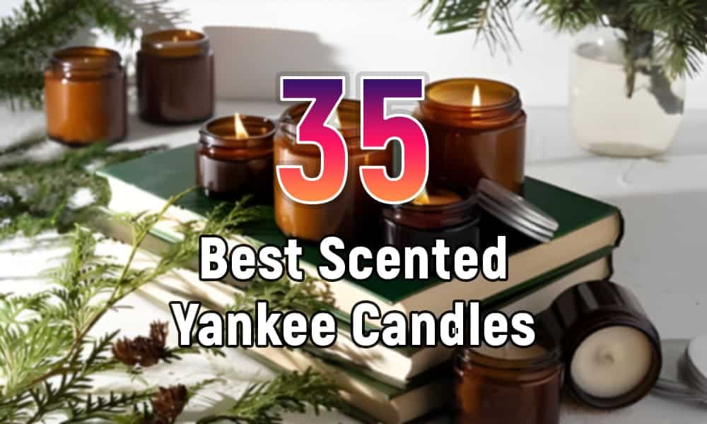 Best Smelling Yankee Candles
