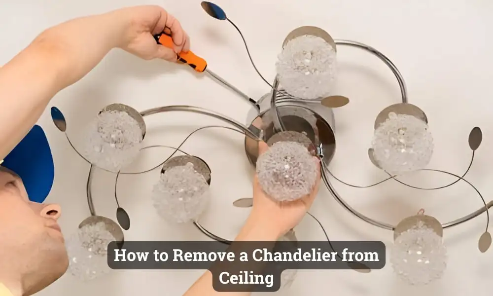 How to Remove a Chandelier from High Ceiling